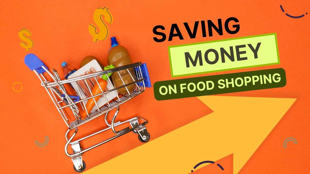 Saving money on food shopping